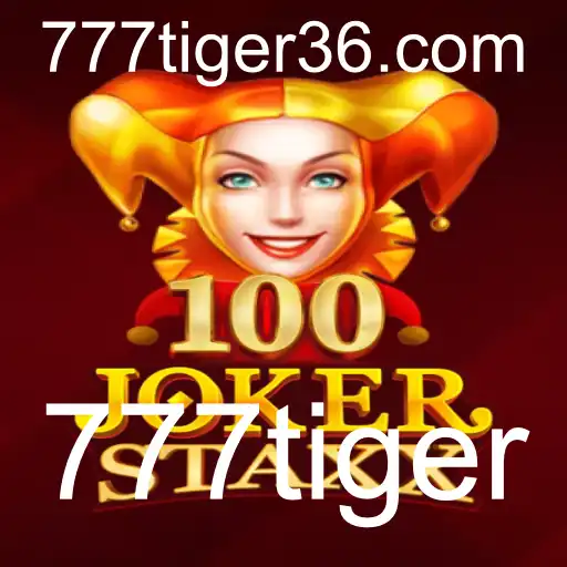 Descubra o Mundo Empolgante de 100JokerStaxx e 777tiger